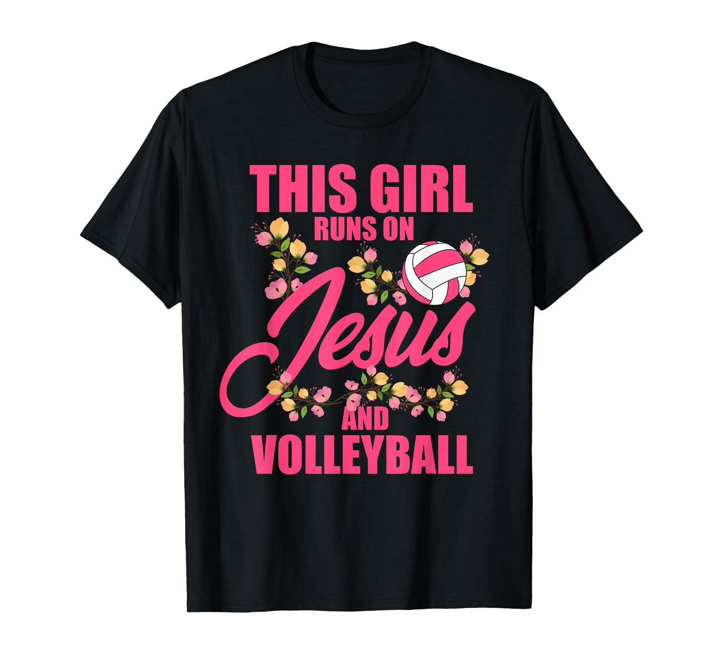 This Girl Runs on Jesus & Volleyball Sporty Religious Women T-Shirt