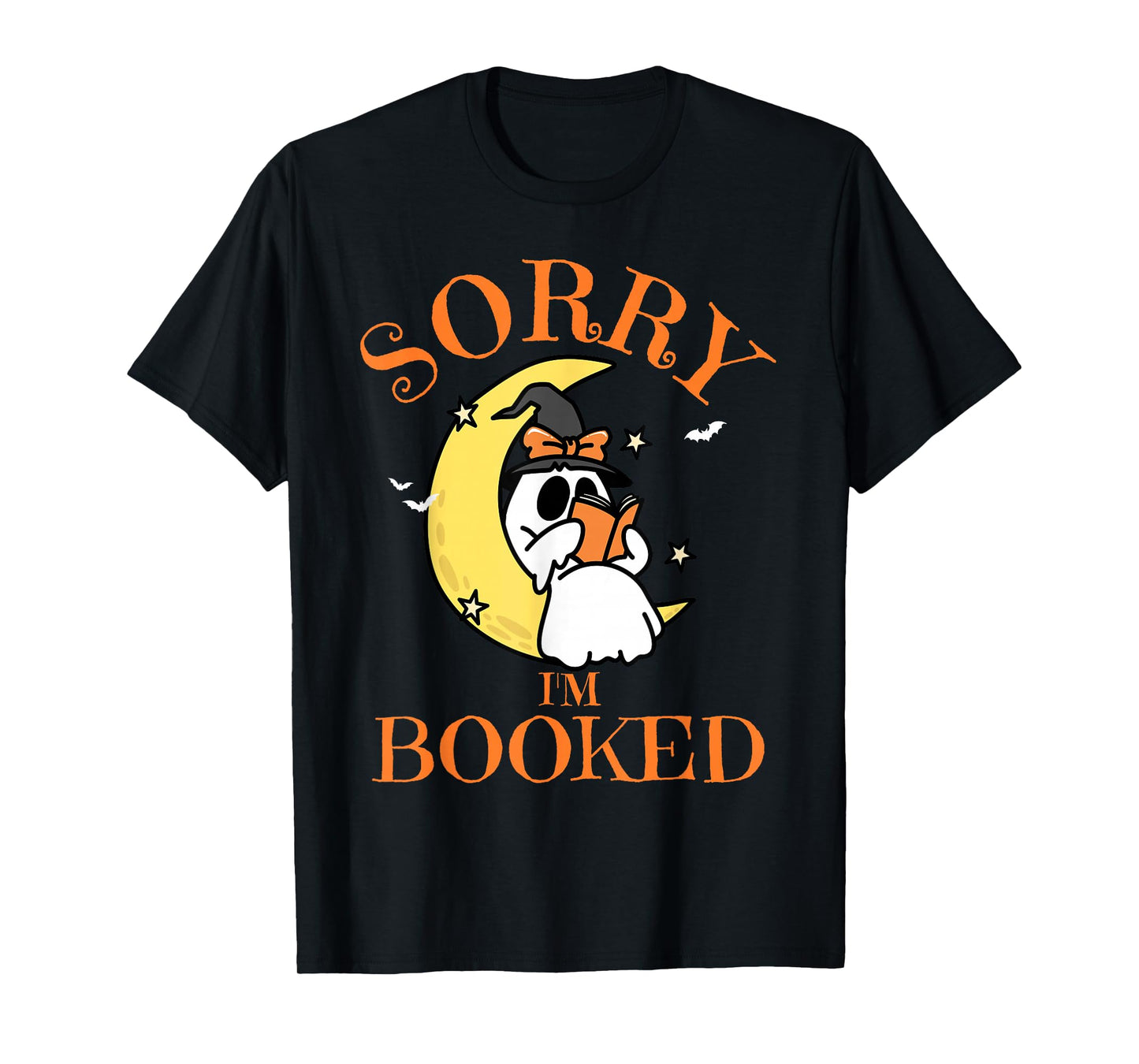 Sorry I'm Booked Ghost Reading Book Lover Teacher Halloween T-Shirt