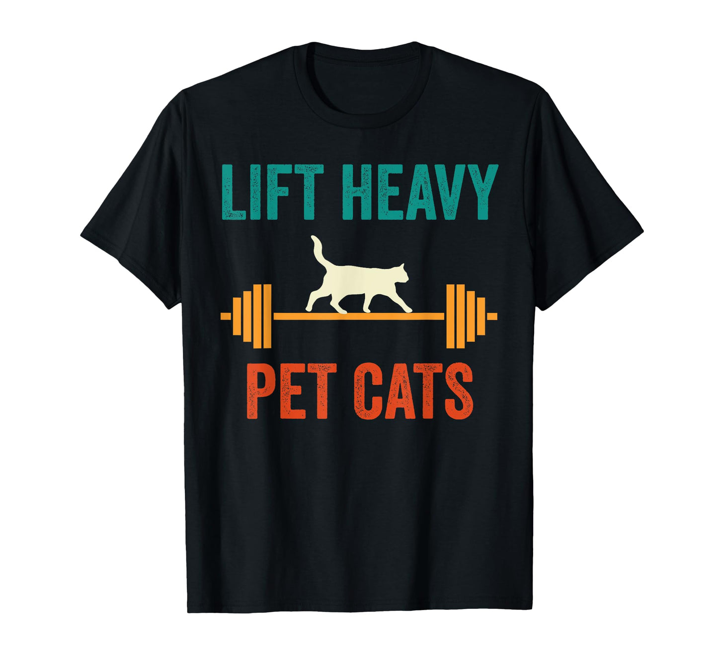 Lift Heavy Pet Cats Funny Gym Workout Weight Lifter Retro T-Shirt