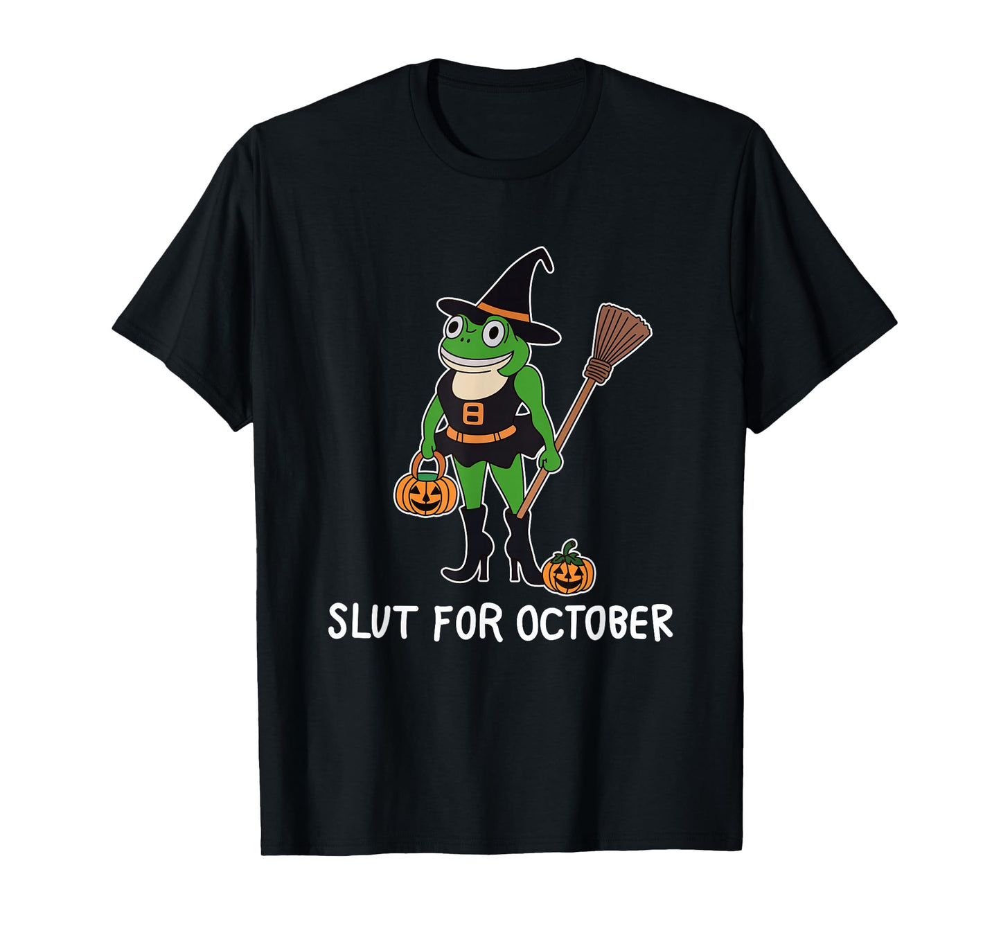 Slut for October Halloween Frog Wizard Frog Witch Frog Meme T-Shirt