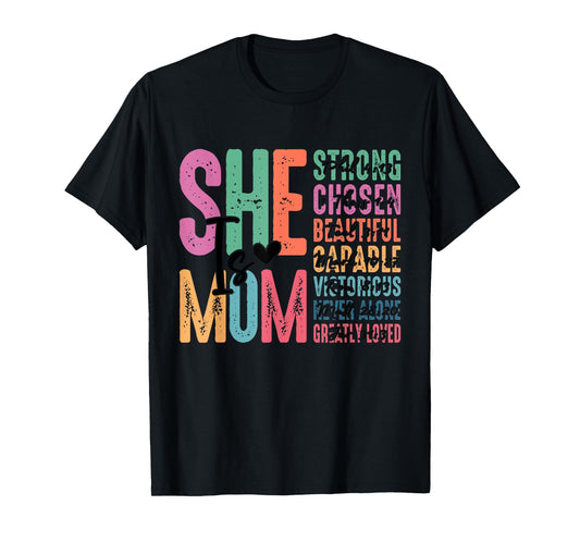 She Is Mom Christian Mothers Day Jesus Mom Religious Women T-Shirt