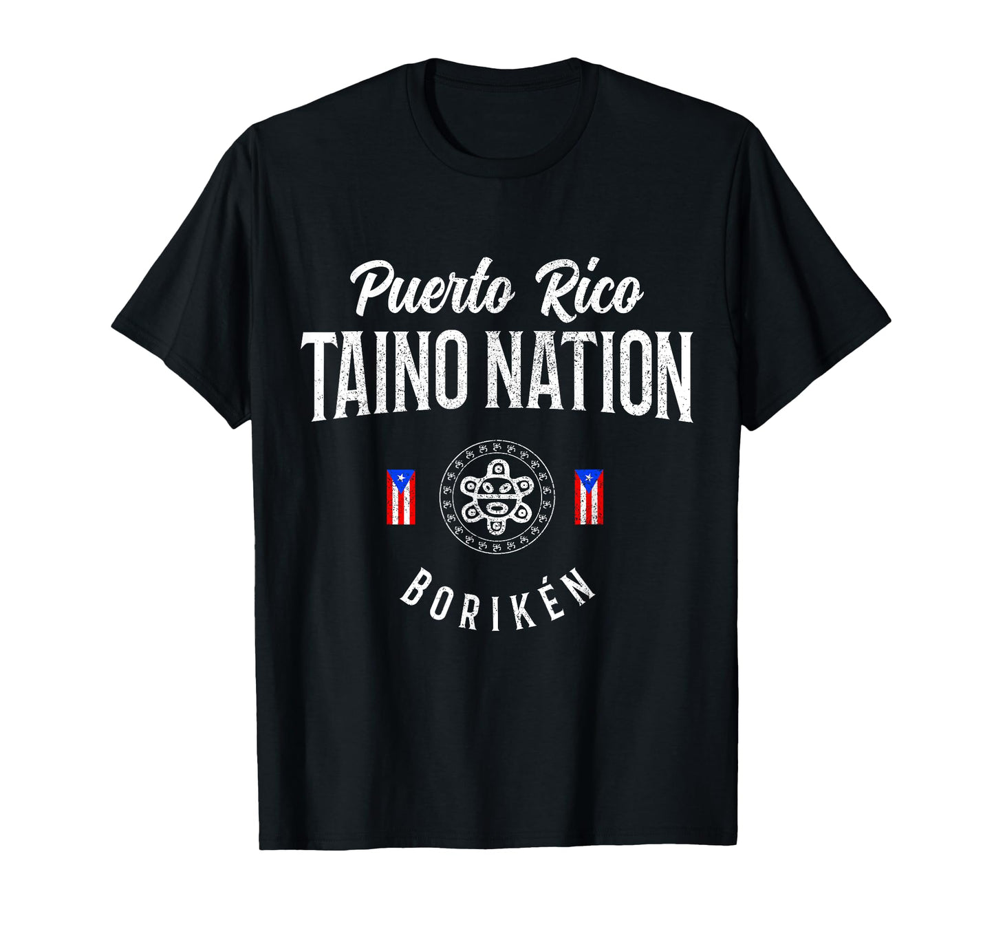 Taino Nation Boricua Boriken Pride Puerto Rico Indigenous T-Shirt