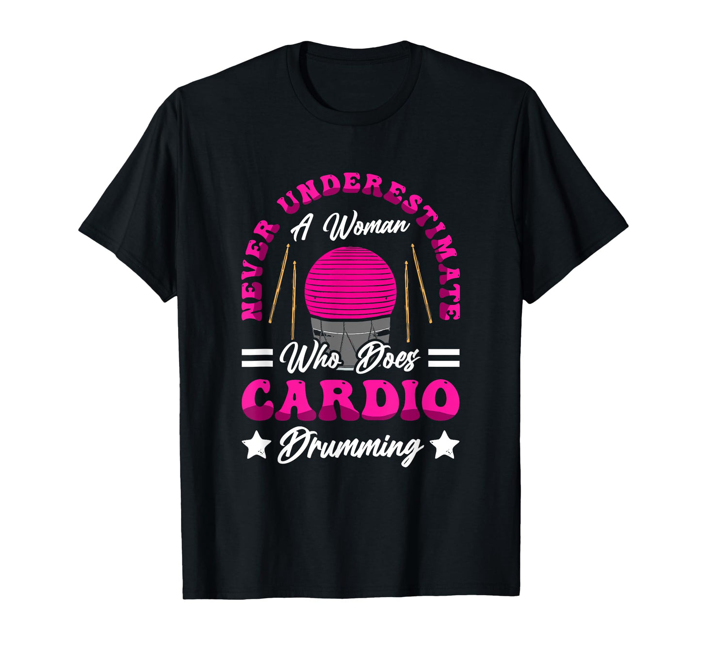 Fitness Class Exercise Gym Workout Cardio Drumming T-Shirt