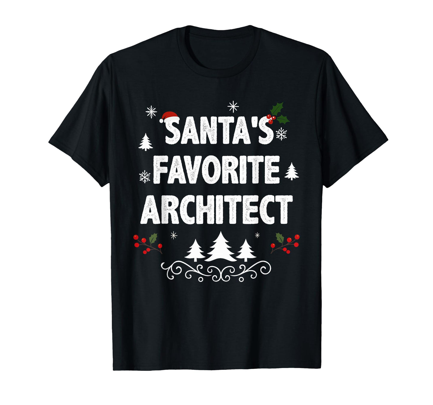 Santa's Favorite Architect Funny Holiday Christmas Pajamas T-Shirt
