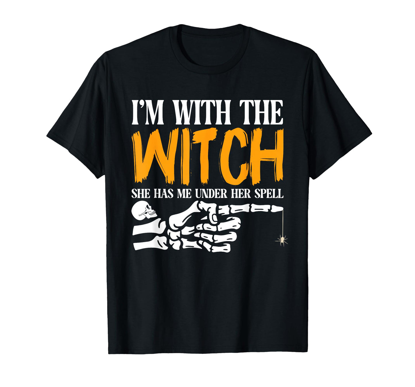 I'm with The Witch Funny Halloween Couple Costume Party T-Shirt