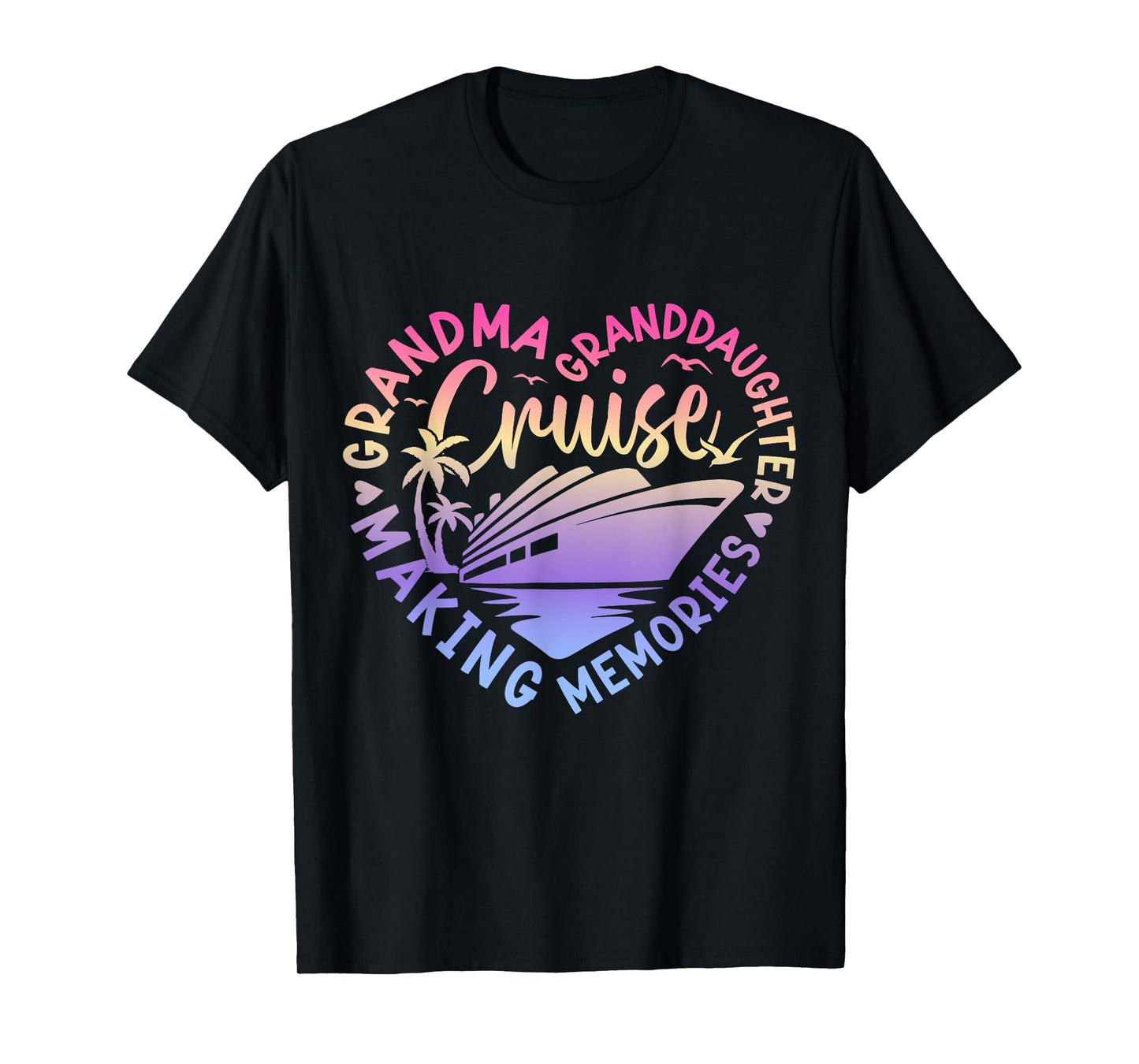 Grandma Granddaughter Memories For Cruise Vacation T-Shirt