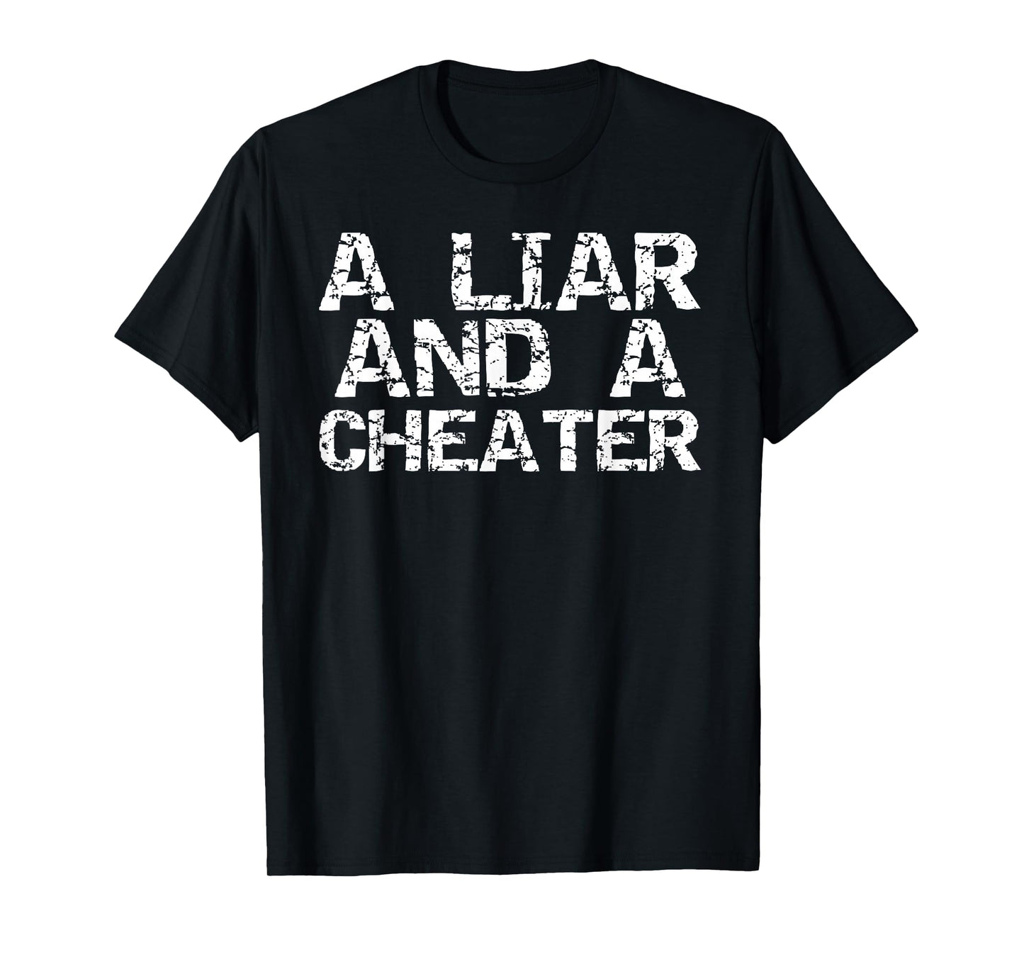 Funny Divorce Party Decorations Men Divorce Shirts - A Liar & a Cheater Caught Cheating Gift Sarcastic Breakup Unisex-Adults T-Shirt - Black - Small