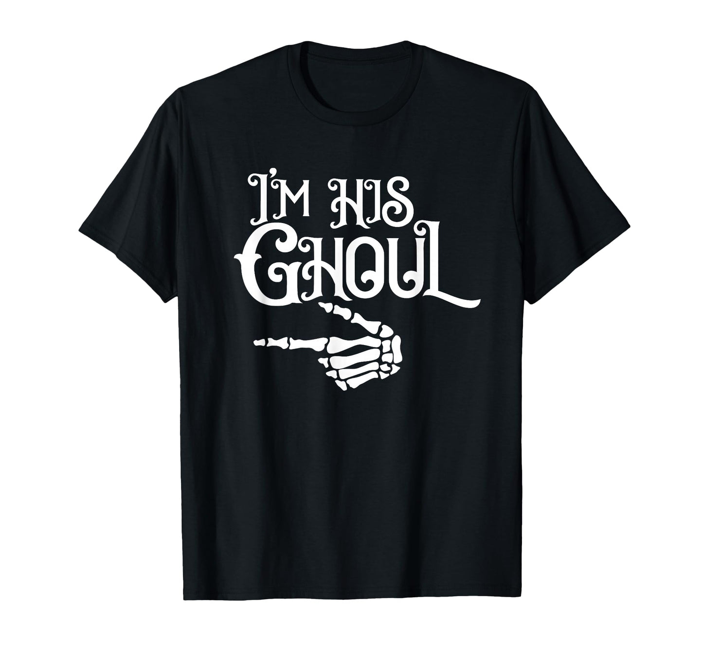 I'm Her Boo Im His Ghoul Spooky Ghost Halloween Couple Women T-Shirt