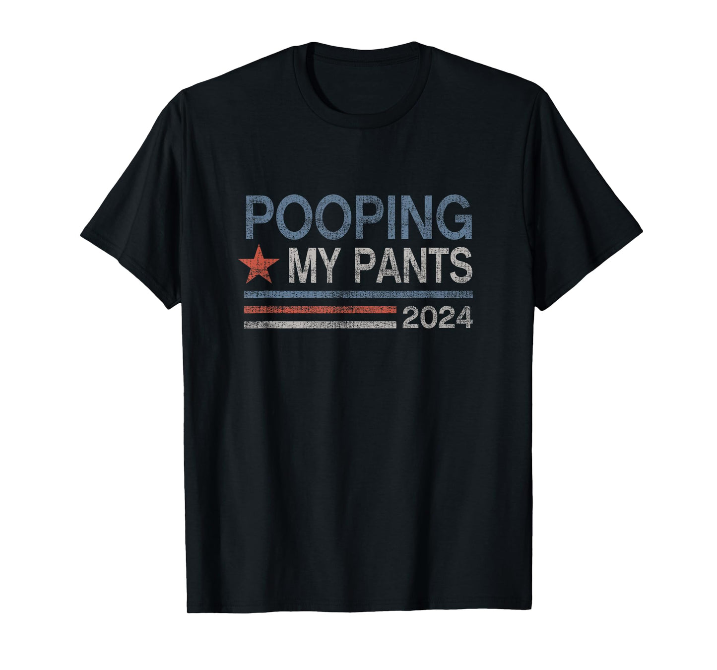 Pooping My Pants 2024 Funny Toilet Humor Adult Humor Meme T-Shirt, Small, Black