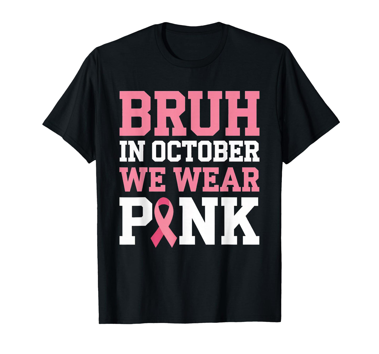 Breast Cancer Shirts for Kids Boys Bruh In October Wear Pink T-Shirt