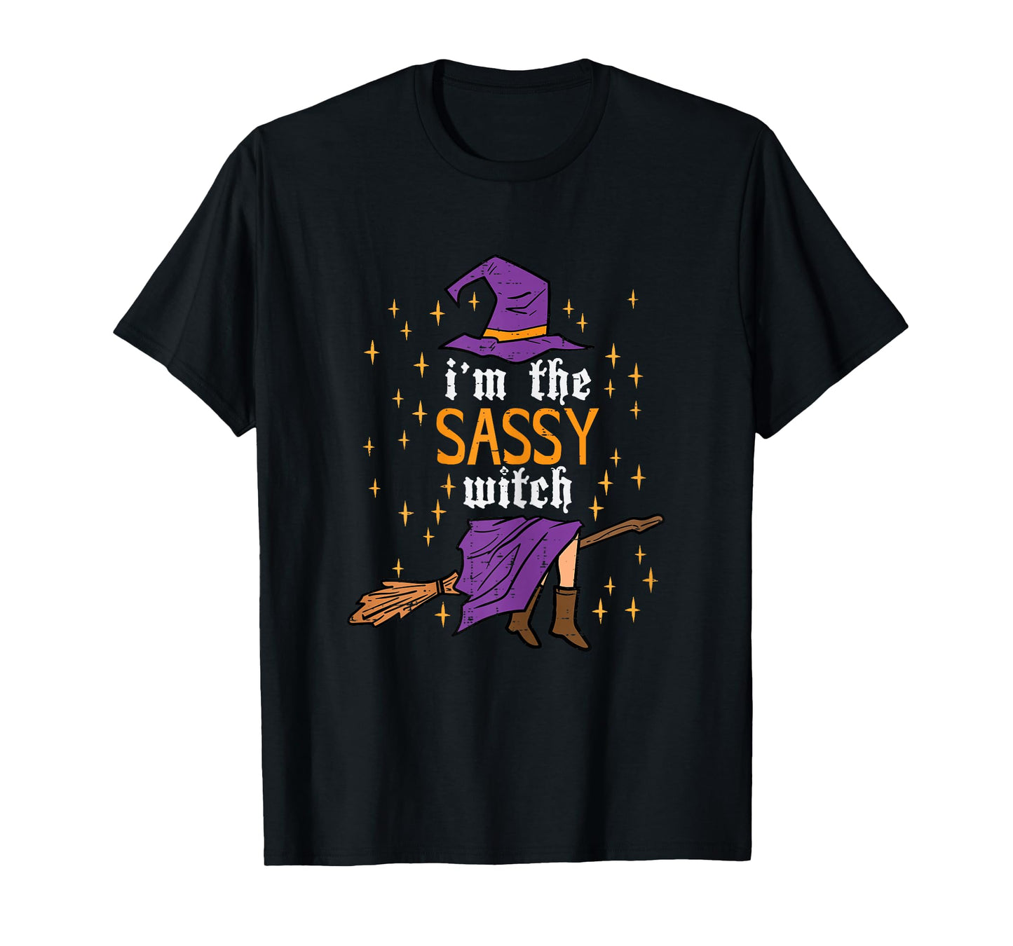 Halloween Im The Sassy Witch Funny Costume Women Girls Kids T-Shirt