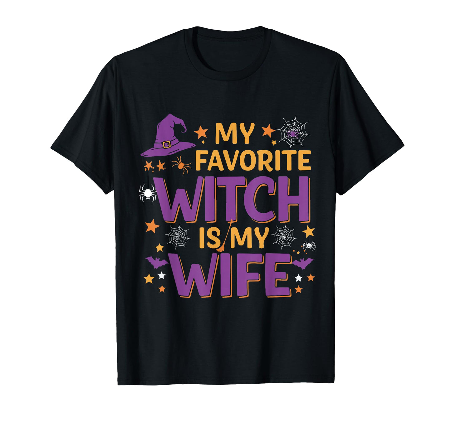 My Favorite Witch is My Wife Halloween Witch T-Shirt