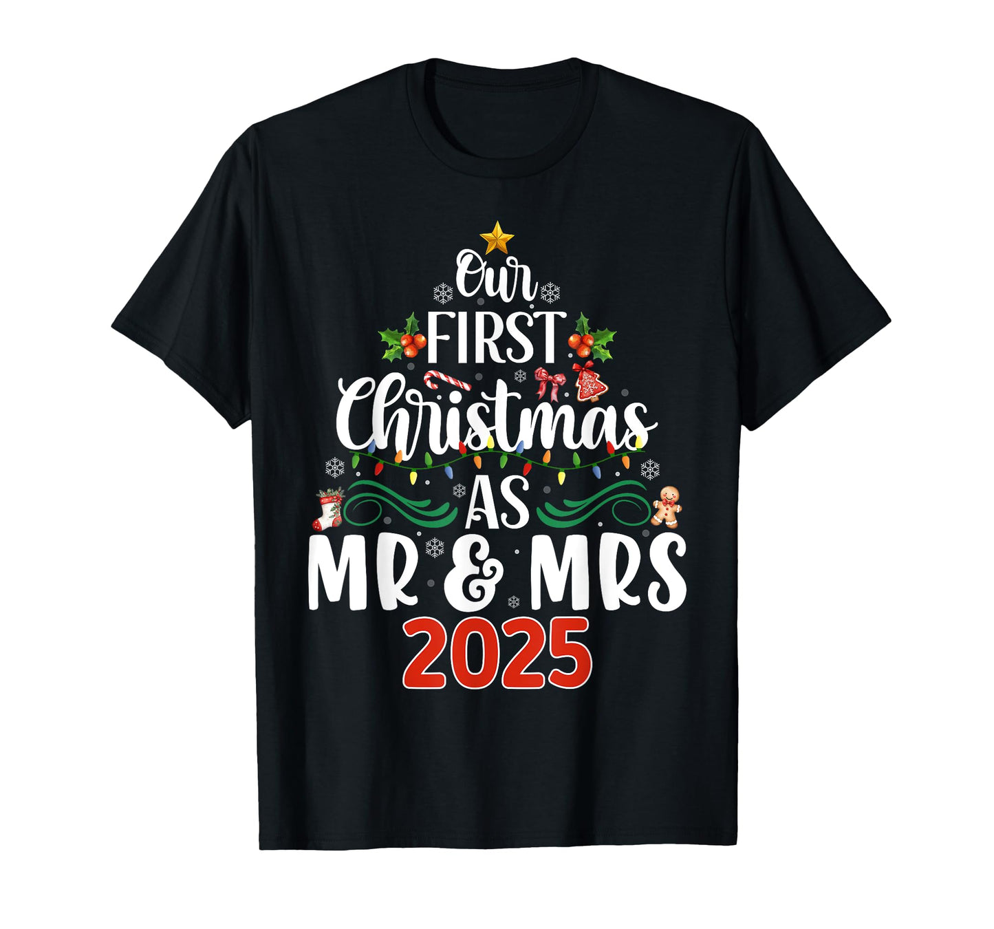 Our First Christmas As Mr and Mrs 2025 Matching Xmas Couples T-Shirt