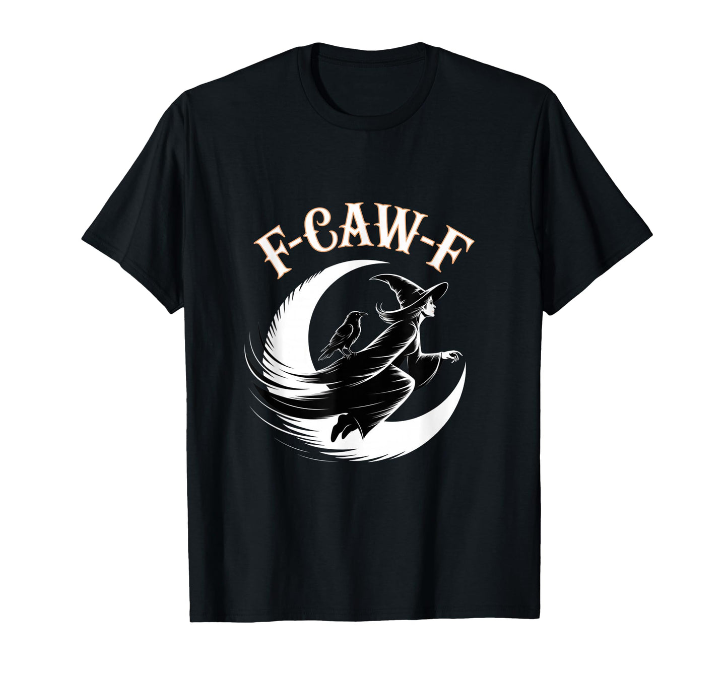 F-Caw-F Crow Funny Gothic Moon Black Bird Halloween T-Shirt