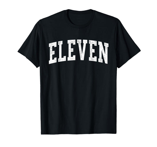 Eleven Minimalist 11th Birthday Design 11-Year-Old T-Shirt