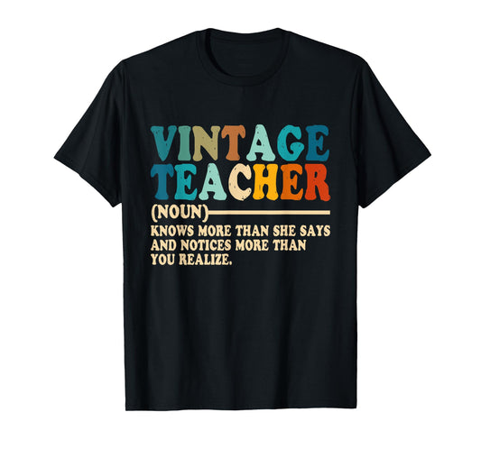Vintage Teacher Knows More Than She Says Outfit Definition Men Women T-Shirt