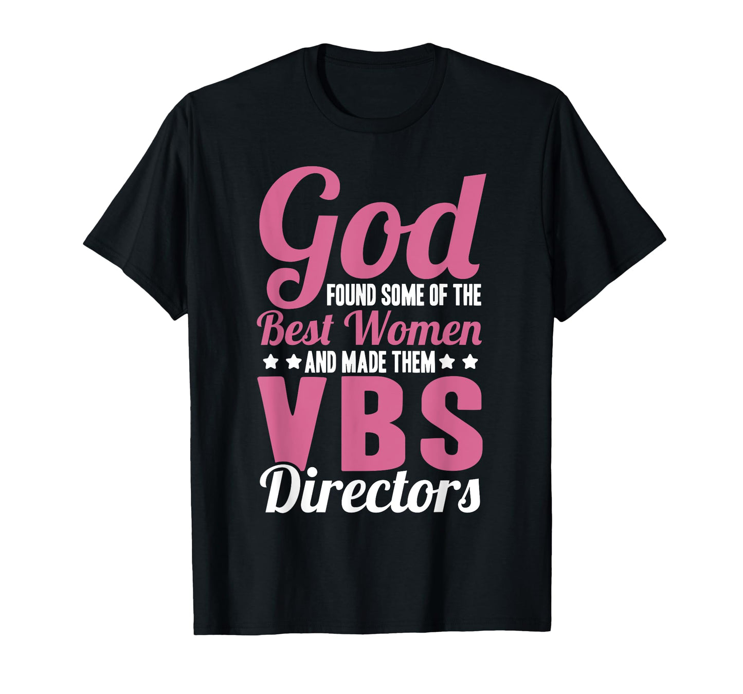 VBS Team Vacation Bible School Week Squad VBS Director T-Shirt