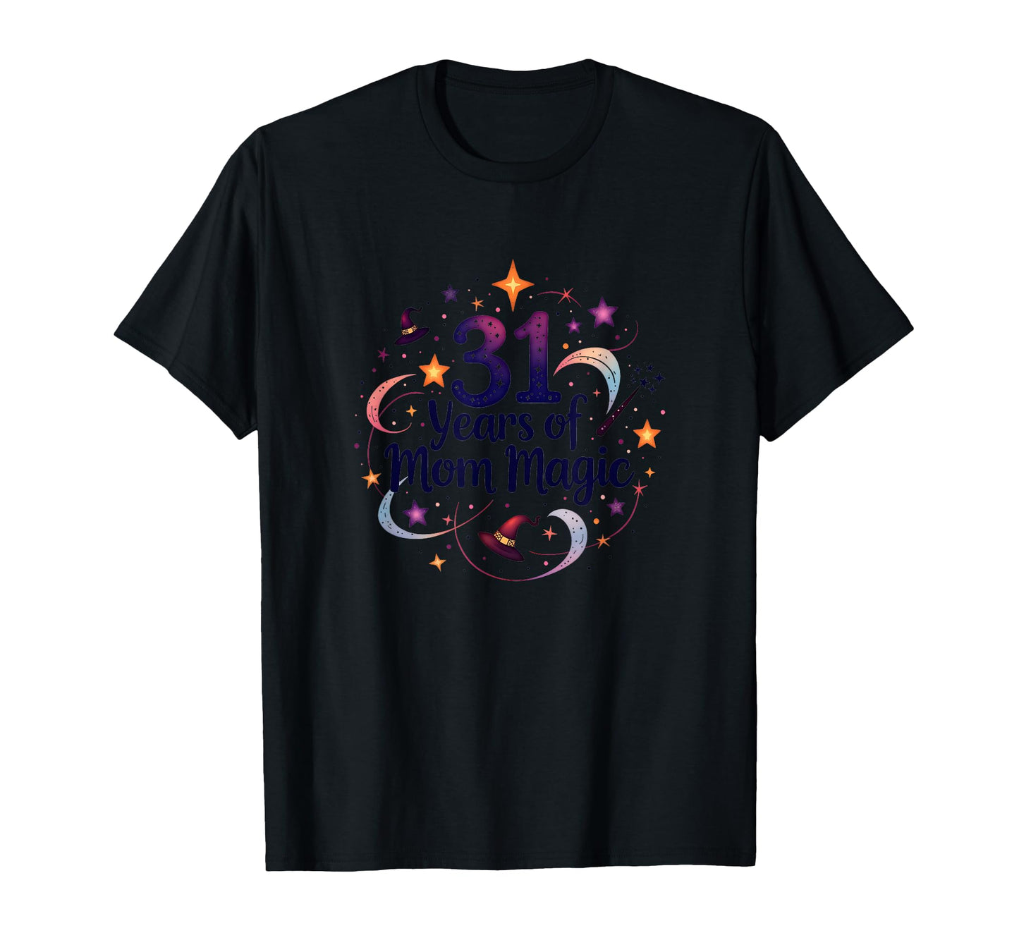 Birthday Gift: 31 Years of Mom Magic Celebration T-Shirt