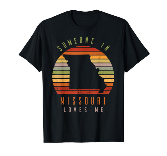 Someone In Missouri Loves Me Vintage State Retro T-Shirt