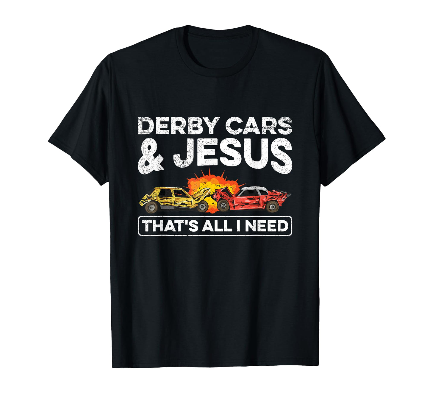 Smashing Cars Demolition Derby Quote for a Demo Derby Driver T-Shirt