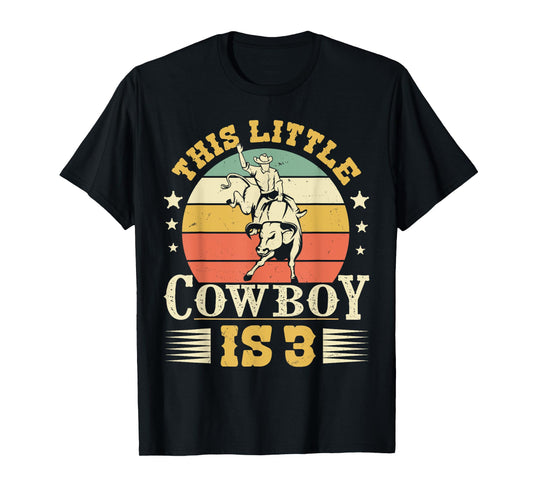This Little Cowboy Is 3 Western Country Rodeo 3rd Birthday T-Shirt