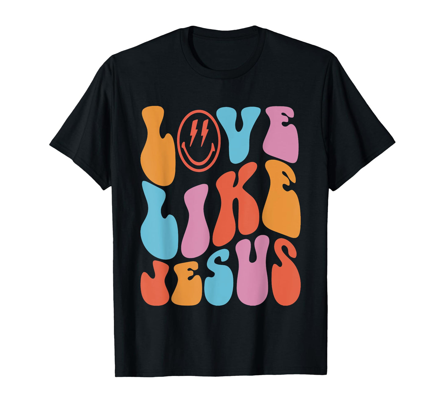 Love Like Jesus Smile Face Aesthetic Trendy Clothing T-Shirt