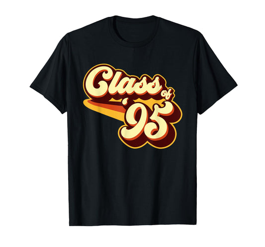 Class of 95 Reunion Retro 1995 T-Shirt