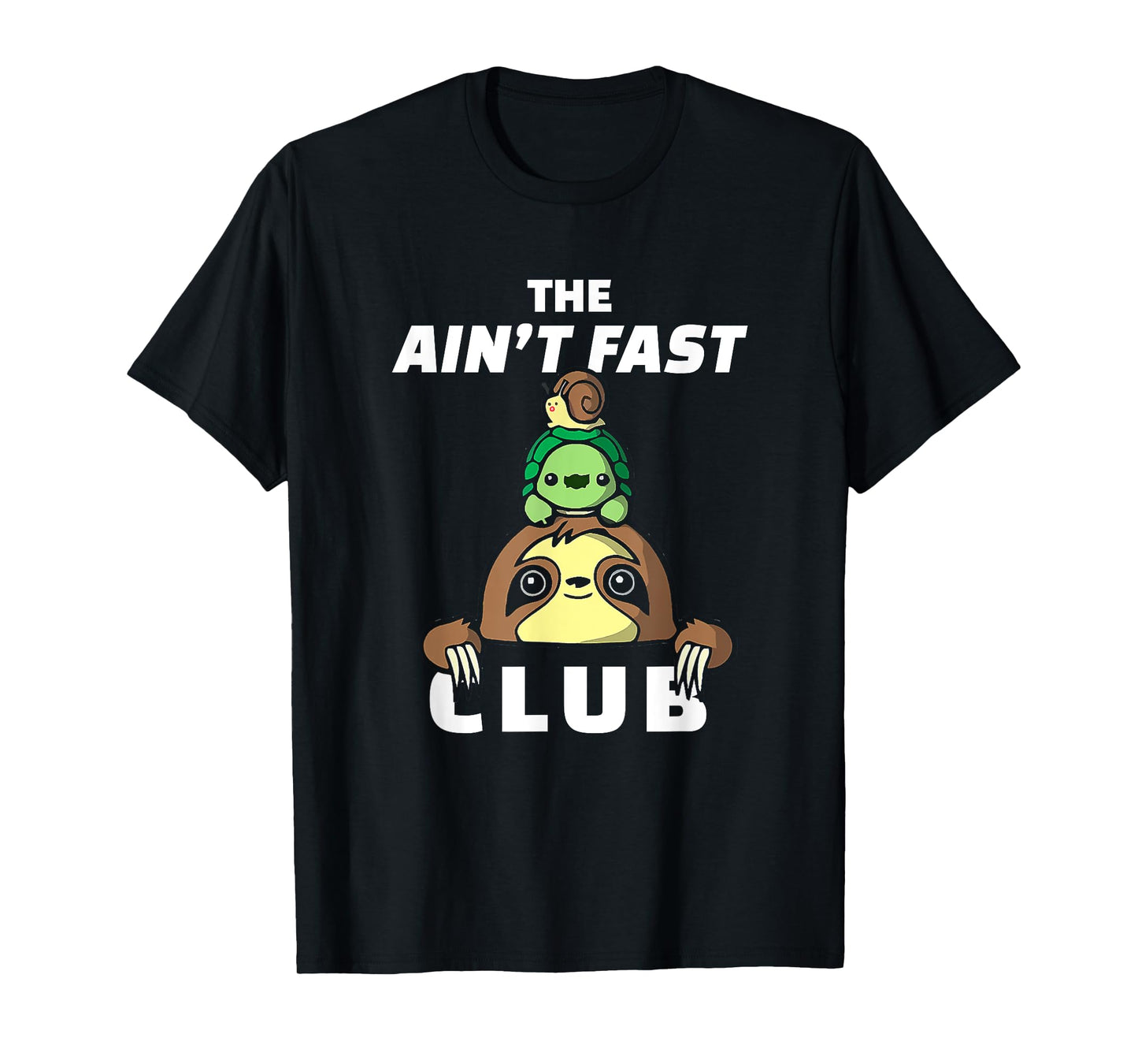 Funny Sloth Running Team The Ain't Fast Club Slow Runner T-Shirt