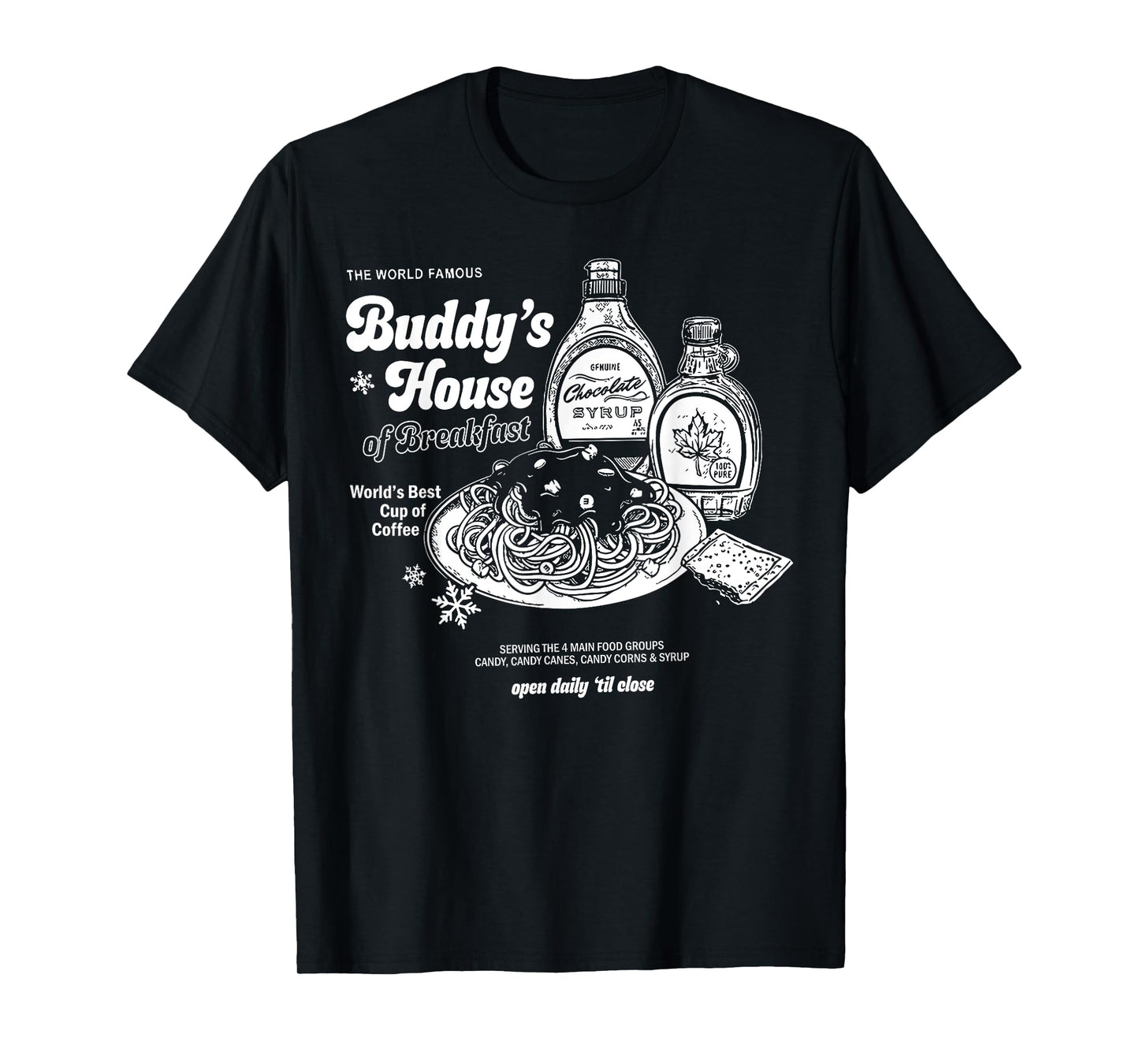 Buddys House of Breakfast Funny Cute Christmas Fitness Gym T-Shirt