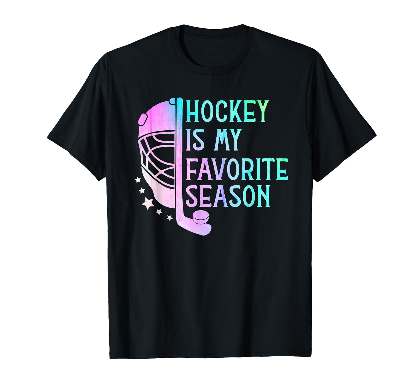 Hockey is My Favorite Season ice Hockey player Hockey fans T-Shirt
