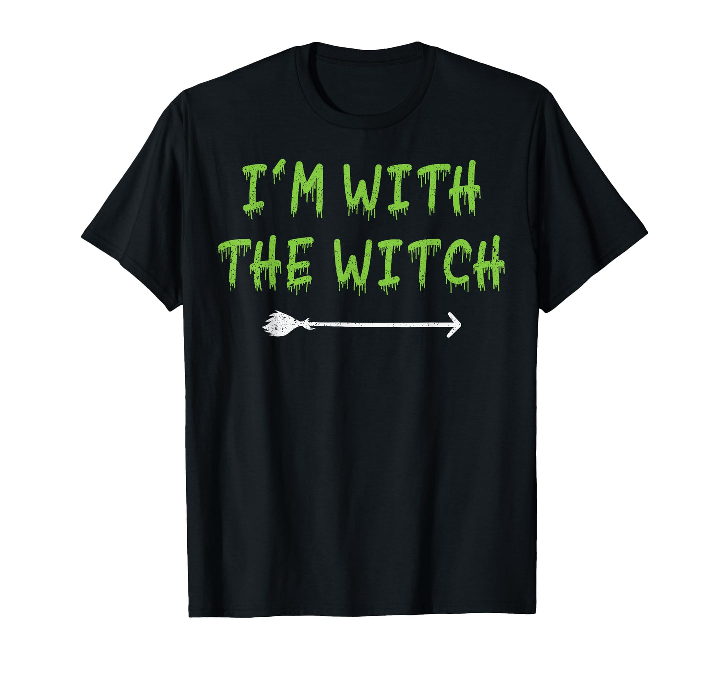 I'm with The Witch Halloween Couples Matching Party Costumes T-Shirt