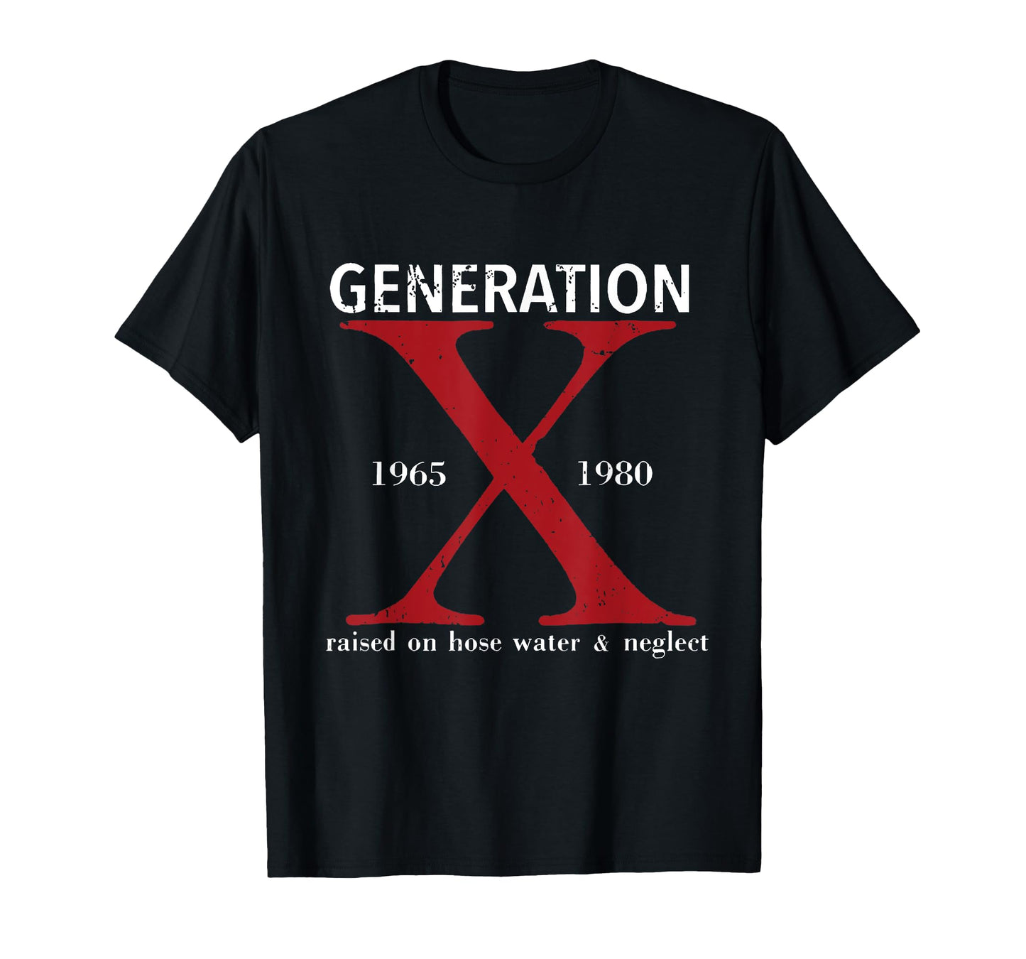 X Generation Before All You Sissies were Born Women Men T-Shirt
