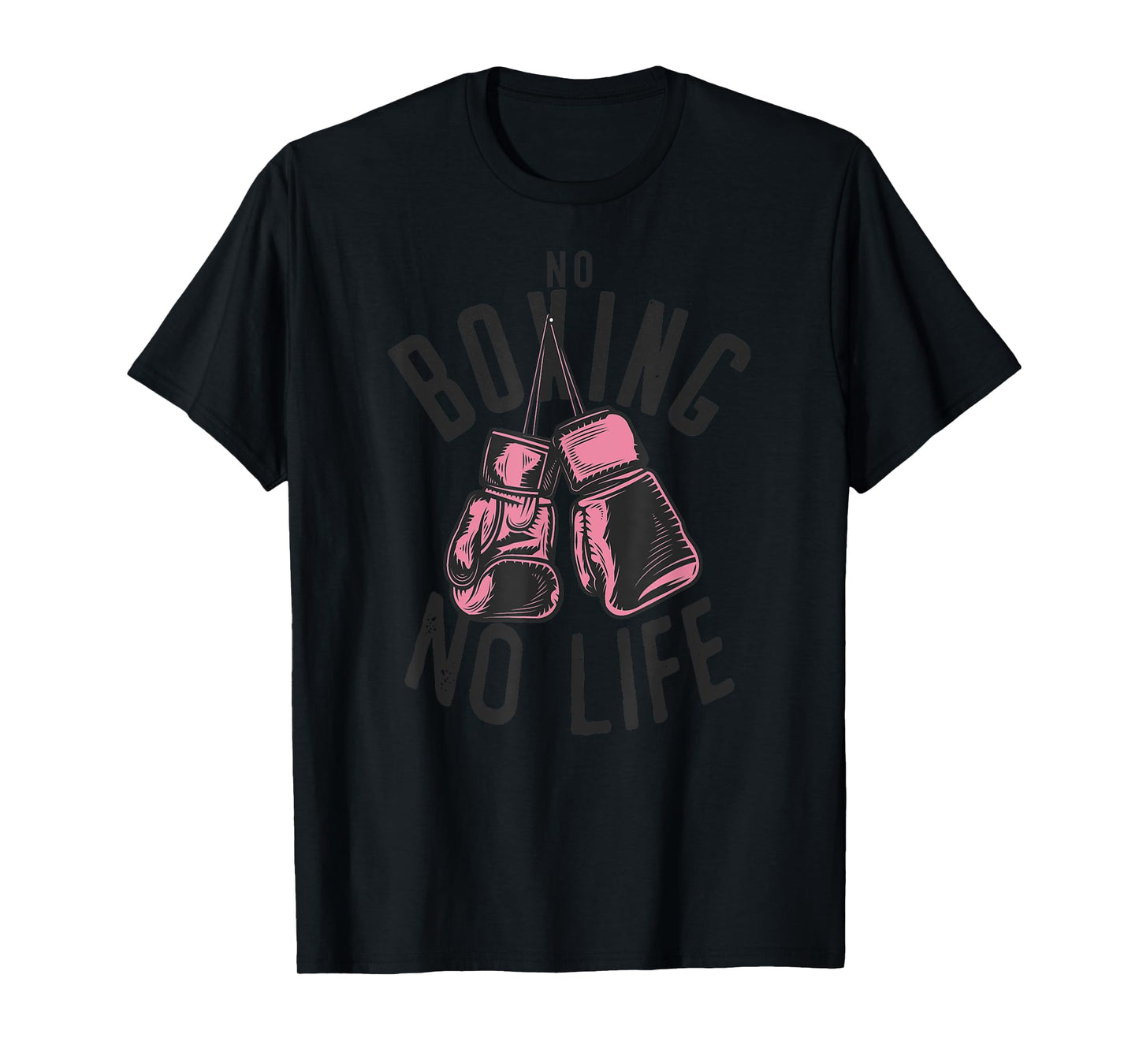 No Boxing No Life training or workout Boxers Gloves T-Shirt