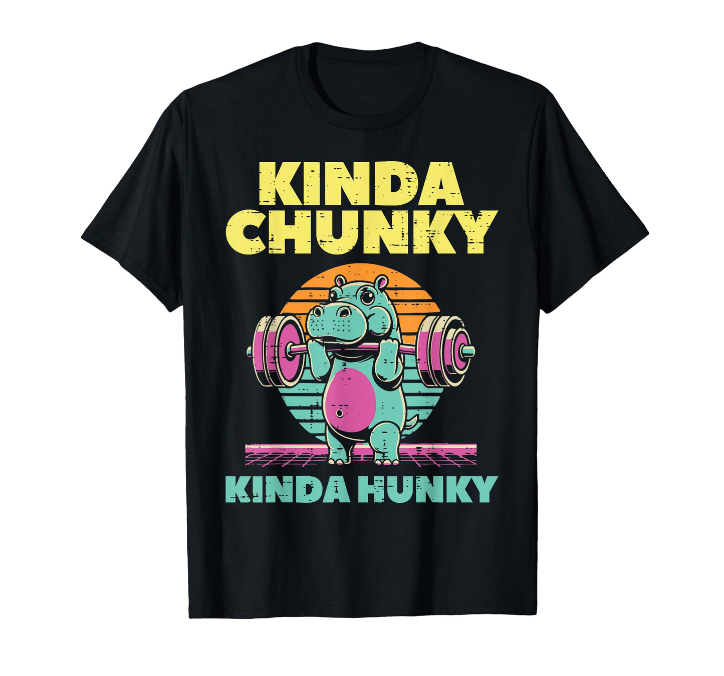 Gym Hippo Kinda Chunky Hunky Funny Workout Fitness Men Women T-Shirt