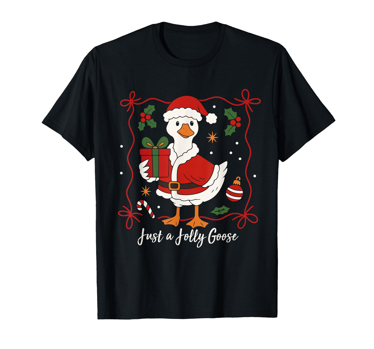 Just A Jolly Goose Merry Christmas Santa Hat Xmas Family T-Shirt