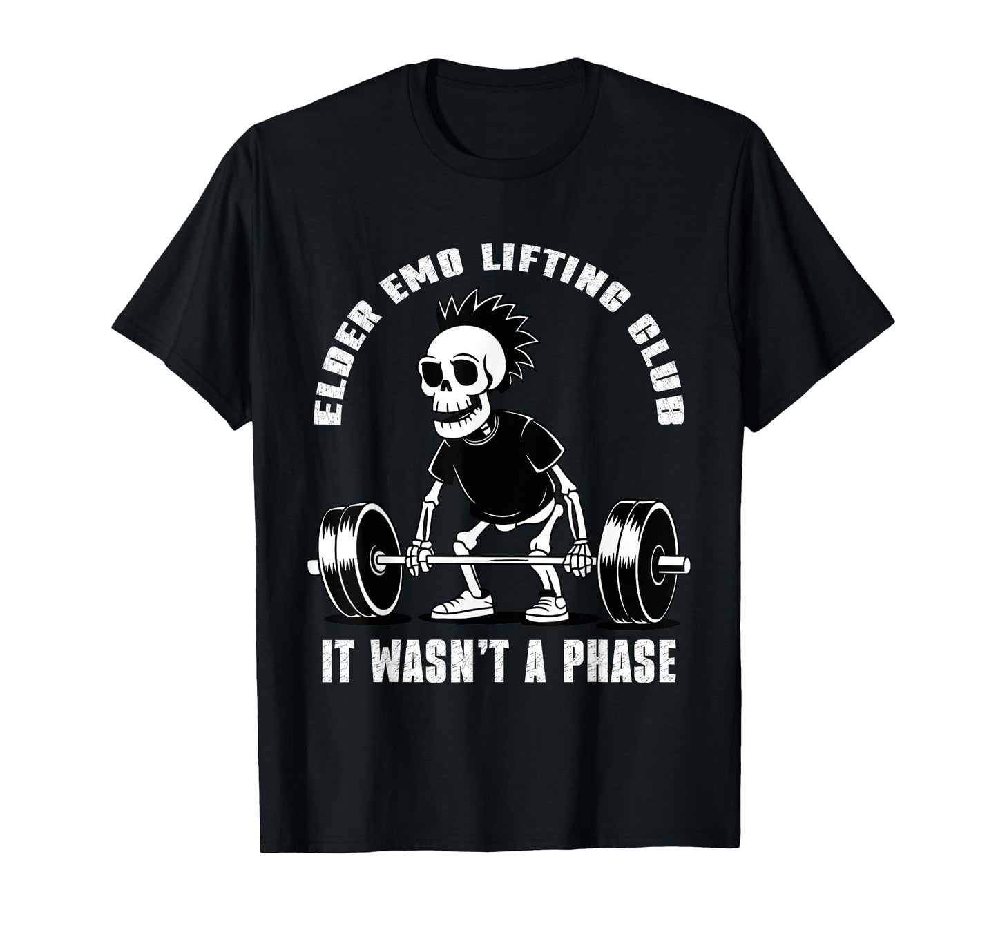 Elder Emo Lifting Club It Wasn't A Phase T-Shirt