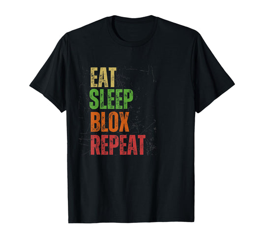 Blox Gaming Tee , Eat Sleep Blox Repeat , Robux , Kids T-Shirt