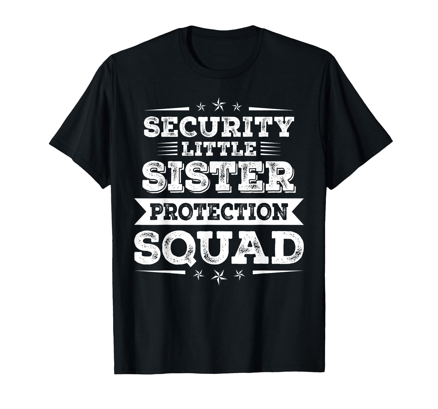 Security Little Sister Protection Squad Brother Boys T-Shirt