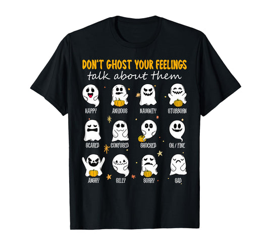 Halloween School Counselor Don't Ghost Your Feeling Teacher T-Shirt