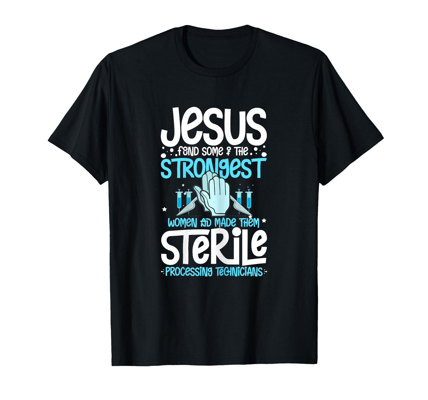 Sterile Processing Technician Week Guide Tech Manager T-Shirt