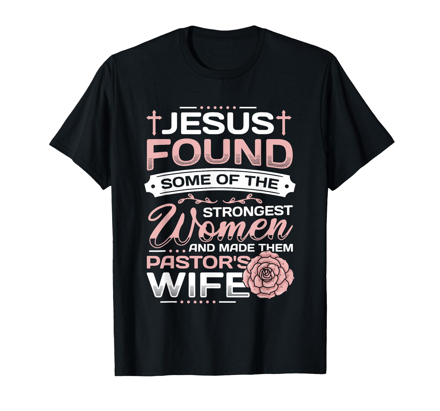 Pastor Wife Appreciation Church Christian Pastor Wife T-Shirt