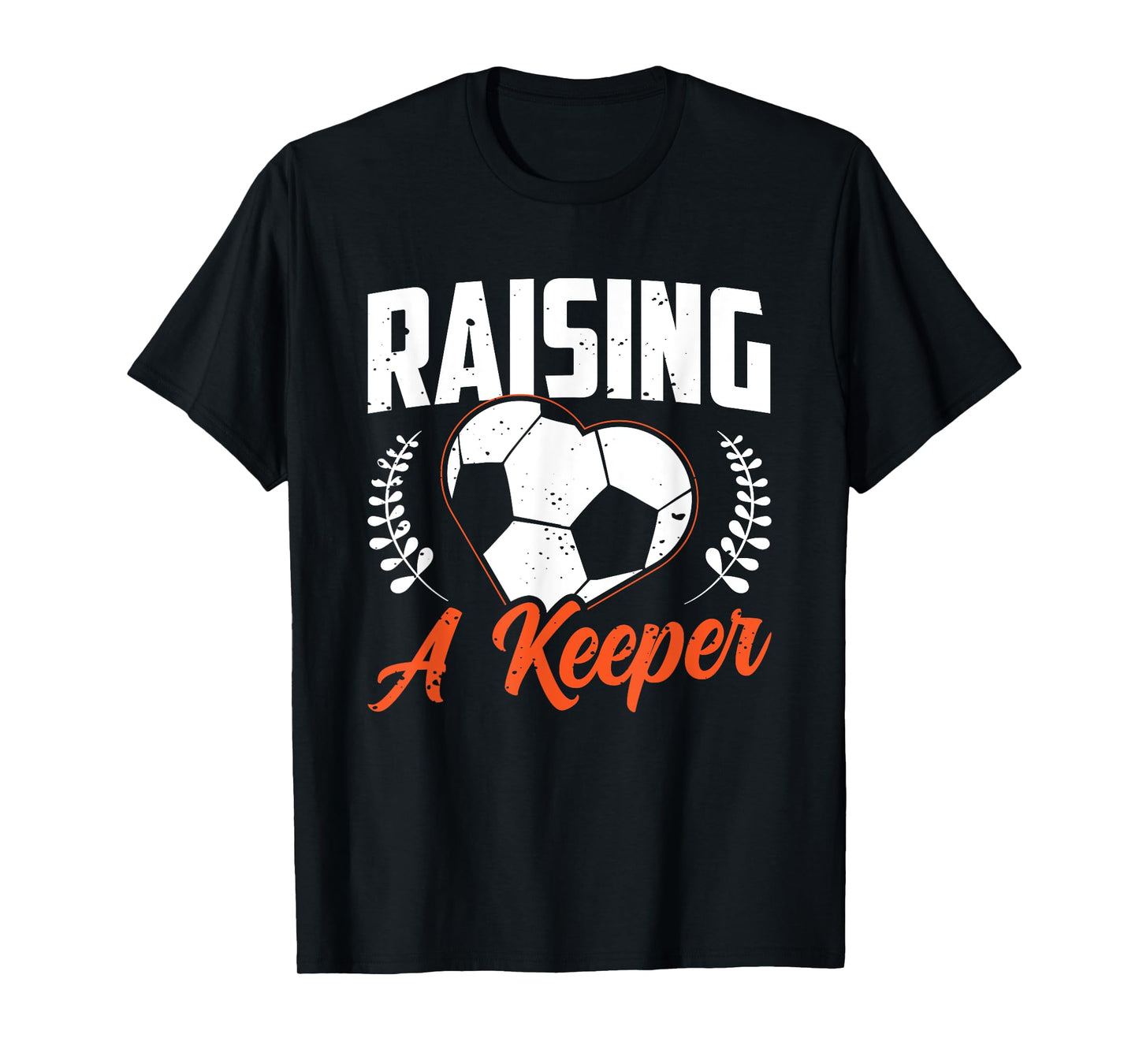 Raising A Keeper T-Shirt