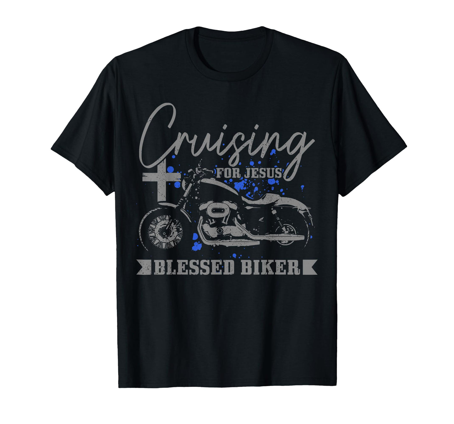 Christian Biker Cruising For Jesus Blessed Motorcycle T-Shirt