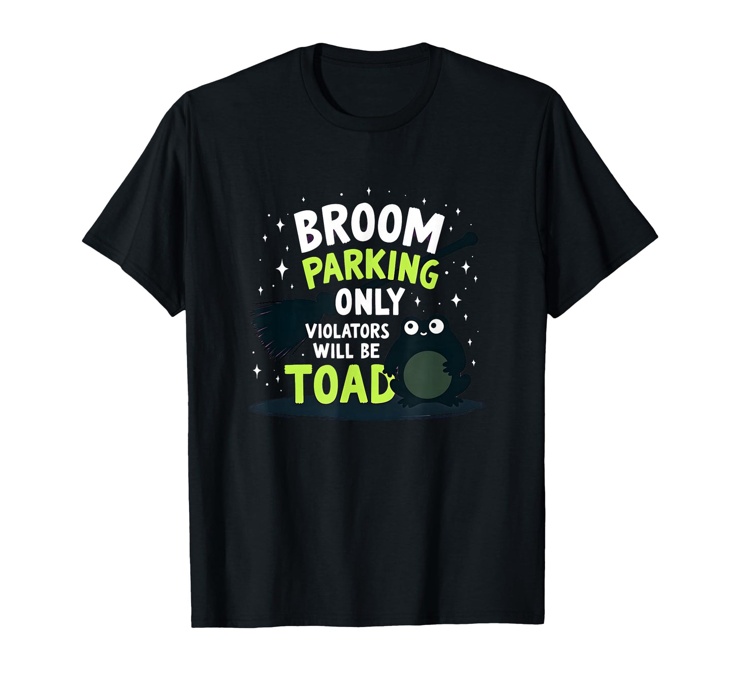 Halloween Broom Parking Eclectic Witch Humor T-Shirt