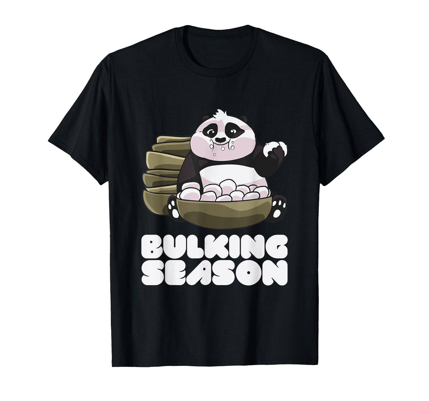 Funny Bulking Season Clean Bulk Cute Panda Bear Gift T-Shirt
