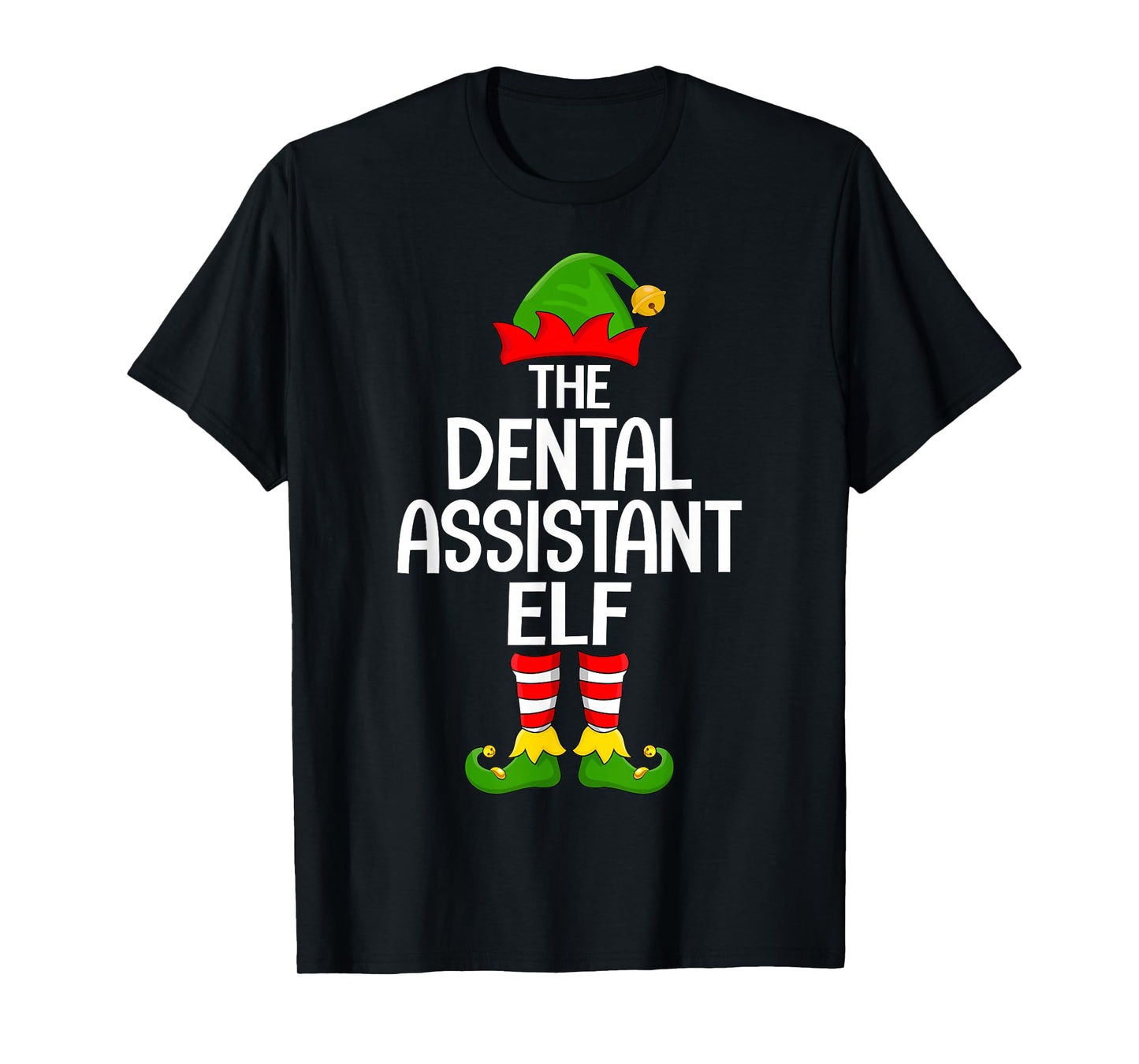 Dental Assistant Elf Matching Family Elf Squad Christmas T-Shirt