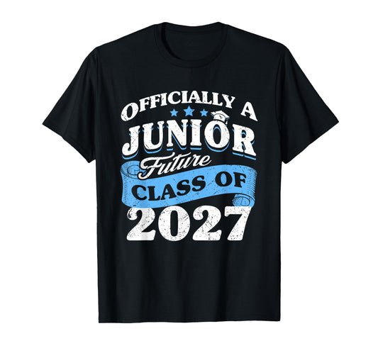 Officially a Junior Class of 2027 Fun First Day Vintage T-Shirt
