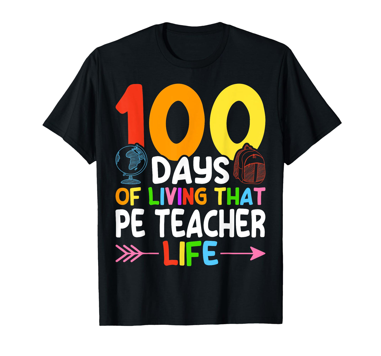 100 Days PE Teacher 100th Day of School Physical Education T-Shirt