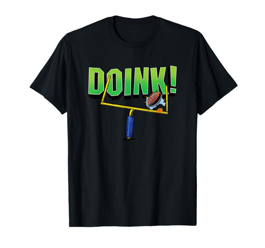 DOINK! funny football kicker missed field goal posts fan T-Shirt