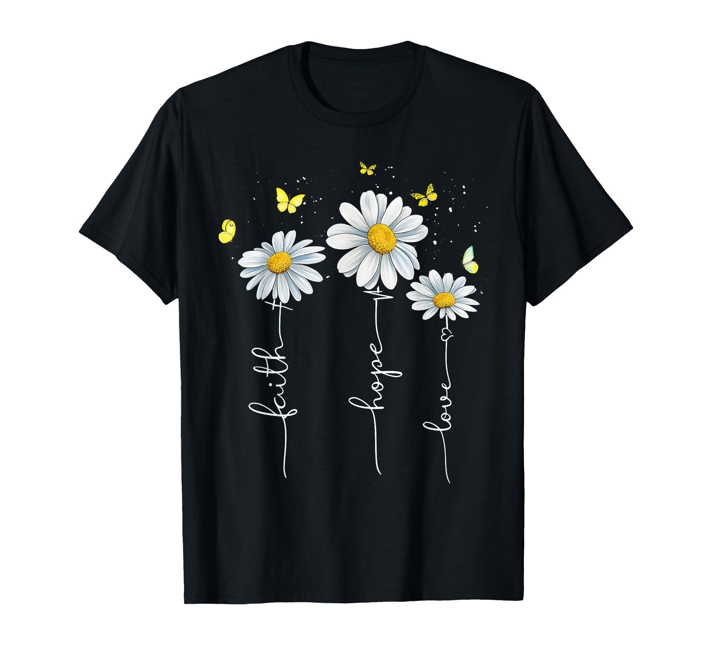 Faith Hope Love Jesus Christian Cross God Faith Flower Bible T-Shirt
